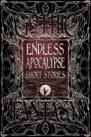 Endless Apocalypse Short Stories