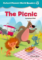 Oxford Phonics World Readers 1 The Picnic
