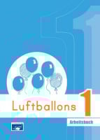 Luftballons 1 Arbeitsbuch