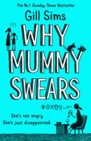 Why Mummy Swears (Book 2)