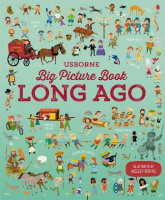 Big Picture Book: Long Ago