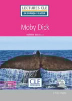 Lectures en Français Facile Niveau 4 Moby Dick