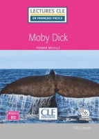 Lectures en Français Facile Niveau 4 Moby Dick