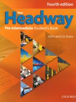 New Headway Fourth Edition Pre-Intermediate Student's Book