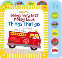 Baby's Very First Noisy Book: Things That Go