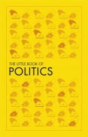 Big Ideas: The Little Book of Politics