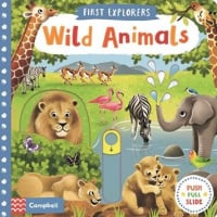 First Explorers: Wild Animals