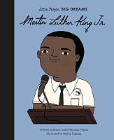 Little People, Big Dreams: Martin Luther King Jr.
