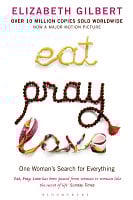 Eat Pray Love (Book 1)