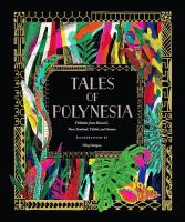 Tales of Polynesia (Chronicle Illustrated Tales)