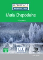 Lectures en Français Facile Niveau 3 Maria Chapdelaine