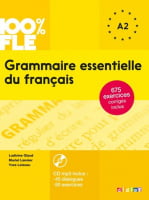 Grammaire Essentielle du Français 100% FLE A2 Livre avec CD mp3