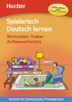 Spielerisch Deutsch lernen Wortschatz-Trainer – Aufbauwortschatz