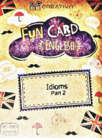 Fun Card English: Idioms Part 2