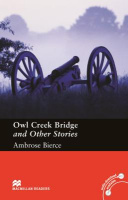 Macmillan Readers Level Pre-Intermediate Owl Creek Bridge and Other Stories