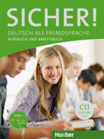 Sicher! C1.1 Kursbuch und Arbeitsbuch mit CD zum Arbeitsbuch Lektion 1–6