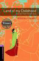 Oxford Bookworms Library Level 4 Land of my Childhood: Stories from South Asia