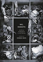 We, Robots: Artificial Intelligence in 100 Stories