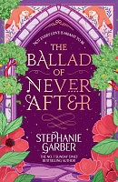 The Ballad of Never After (Book 2)