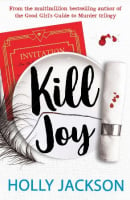 A Good Girl's Guide to Murder: Kill Joy (Prequel)