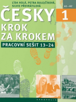 Česky krok za krokem 1 Pracovní sešit (Lekce 13–24)