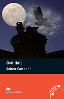 Macmillan Readers Level Pre-Intermediate Owl Hall