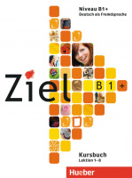 Ziel B1+ Paket Kursbuch und Arbeitsbuch mit Lerner-CD-ROM Lektion 1-8