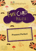 Fun Card English: Present Perfect