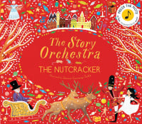 The Story Orchestra: The Nutcracker