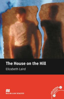Macmillan Readers Level Beginner The House on the Hill