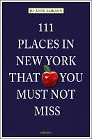 111 Places in New York That You Must Not Miss