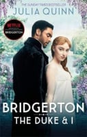 Bridgerton: The Duke and I (Film Tie-In)