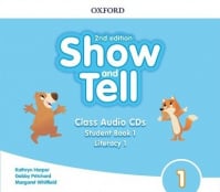 Show and Tell 2nd Edition 1 Class Audio CDs