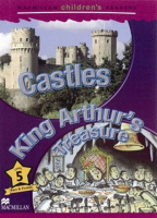 Macmillan Children's Readers Level 5 Castles. King Arthur's Treasure