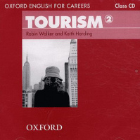 Oxford English for Careers: Tourism 2 Class CD