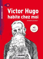 Mondes en VF Niveau A1 Victor Hugo habite chez moi