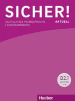 Sicher! Aktuell B2 Lehrerhandbuch Lektion 1-12