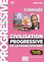 Civilisation Progressive de la francophonie Débutant Corrigés