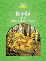 Classic Tales Level 3 Bambi and the Prince of the Forest Audio Pack