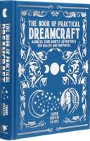 The Book of Practical Dreamcraft