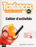 Tendances B2 Cahier d'activités