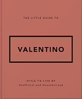 The Little Guide to Valentino