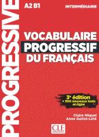 Vocabulaire Progressif du Français 3e Édition Intermédiaire avec Audio téléchargeable