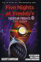 Five Nights at Freddy's: Fazbear Frights #4 Step Closer