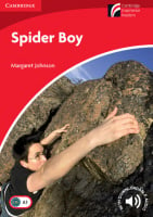 Cambridge Experience Readers Level 1 Spider Boy with Downloadable Audio