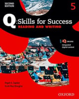 Q: Skills for Success Second Edition. Reading and Writing 5 Student's Book with iQ Online