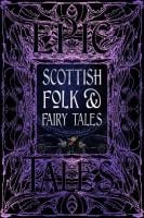 Scottish Folk and Fairy Tales