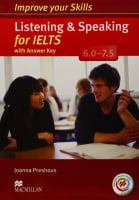 Improve your Skills: Listening and Speaking for IELTS 6.0-7.5 with answer key, Audio CDs and Macmillan Practice Online