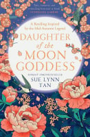Daughter of the Moon Goddess (Book 1)