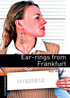 Oxford Bookworms Library Level 2 Ear-rings from Frankfurt